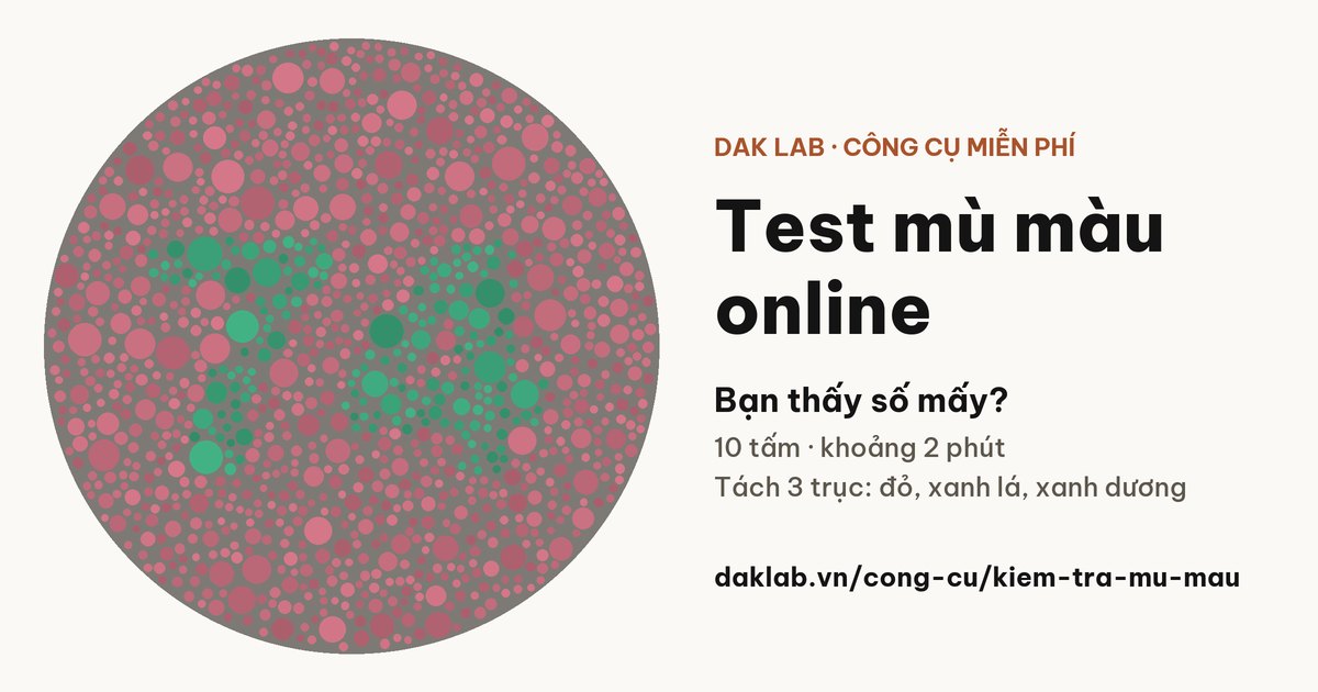 Tấm chấm màu kiểu Ishihara có số ẩn, dùng trong bài test mù màu online của DAK LAB